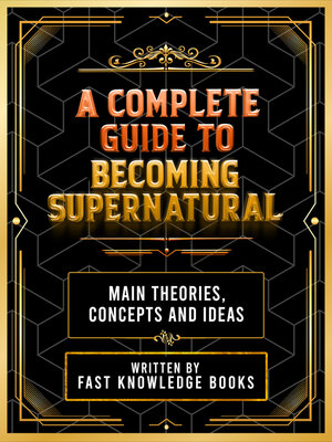 cover image of A Complete Guide to Becoming Supernatural